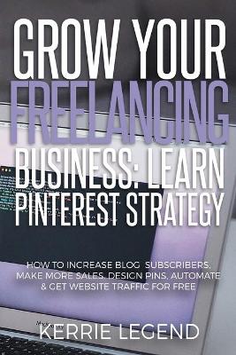 Book cover for Grow Your Freelancing Business