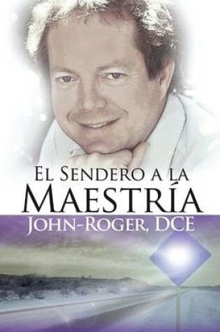 Cover of El sendero a la maestria