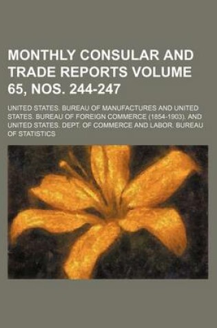 Cover of Monthly Consular and Trade Reports Volume 65, Nos. 244-247