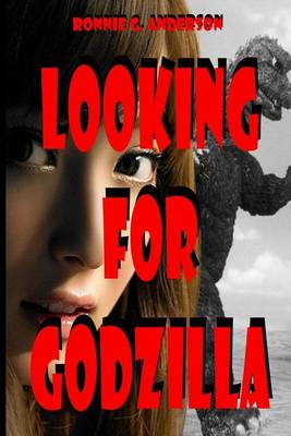 Book cover for Looking for Godzilla