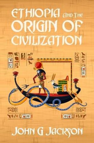 Cover of Ethiopia And The Origin Of Civilization