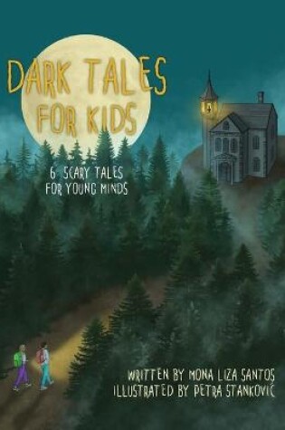 Cover of Dark Tales for Kids