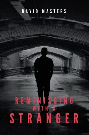 Cover of Reminiscing with a Stranger