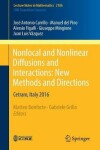 Book cover for Nonlocal and Nonlinear Diffusions and Interactions: New Methods and Directions