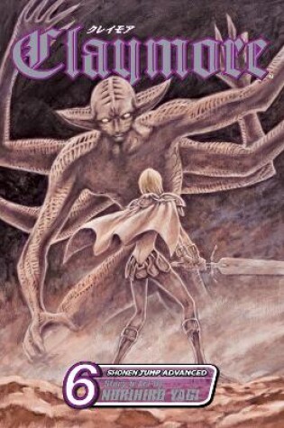 Cover of Claymore, Vol. 6