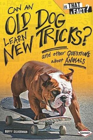 Cover of Can an Old Dog Learn New Tricks?