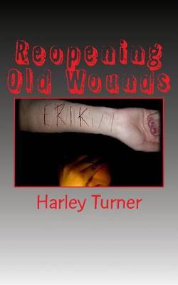 Book cover for Reopening Old Wounds