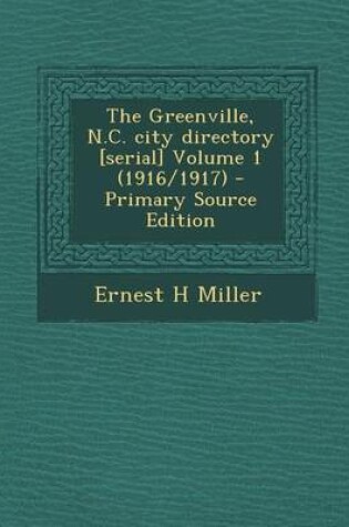 Cover of Greenville, N.C. City Directory [Serial] Volume 1 (1916/1917)