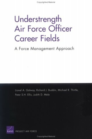 Cover of Understrength Air Force Officer Career Fields