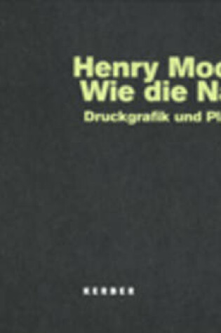 Cover of Henry Moore - Wie Die Natur