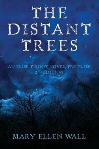 Cover of The Distant Trees