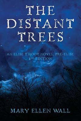 Book cover for The Distant Trees