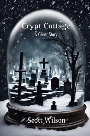 Cover of Crypt Cottage