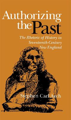 Cover of Authorizing the Past