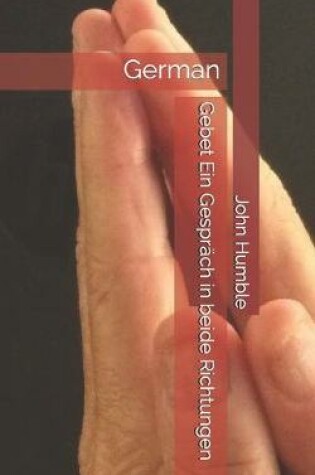 Cover of Gebet Ein Gesprach in beide Richtungen