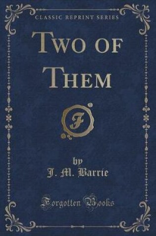 Cover of Two of Them (Classic Reprint)