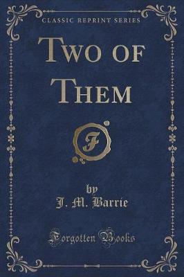 Book cover for Two of Them (Classic Reprint)