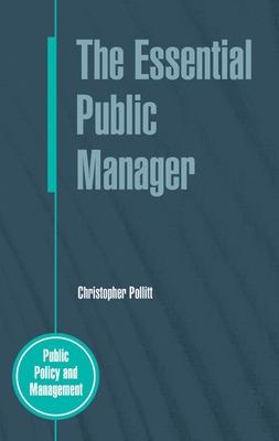 Book cover for The Essential Public Manager