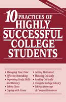 Book cover for 10 Practices of Highly Successful College Students