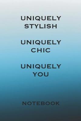 Book cover for Uniquely Stylish Uniquely Chic Uniquely You