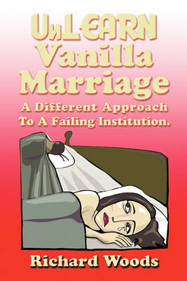 Book cover for Unlearn Vanilla Marriage