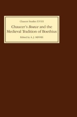 Cover of Chaucer's Boece and the Medieval Tradition of Boethius