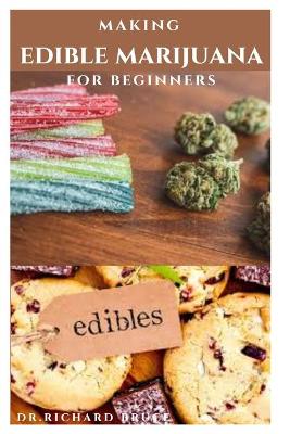 Book cover for Making Edible Marijuana for Beginners