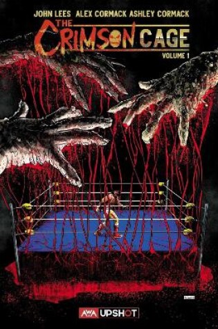 Cover of The Crimson Cage Vol. 1