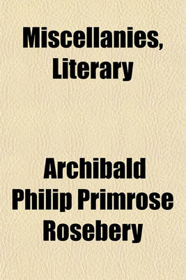 Book cover for Miscellanies, Literary