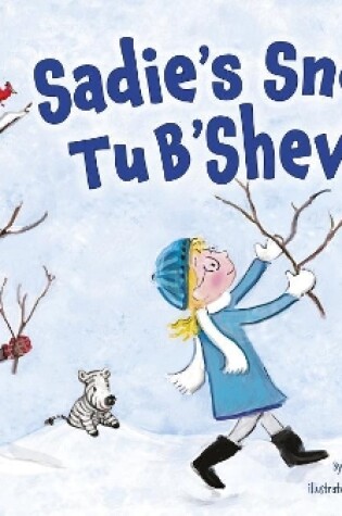 Cover of Sadie's Snowy Tu B'Shevat