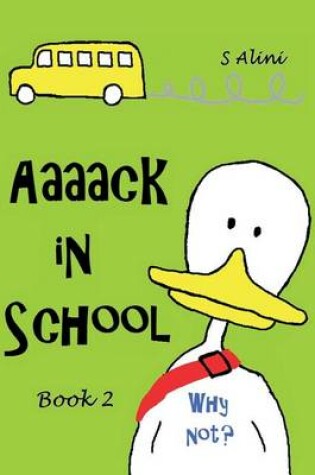 Cover of Aaaack in School