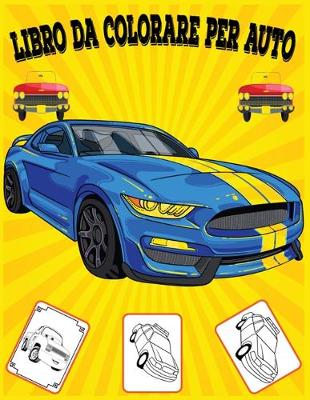 Book cover for libro da colorare per auto