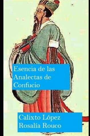 Cover of Esencia de las Analectas de Confucio