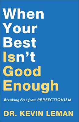 Book cover for When Your Best Isn't Good Enough