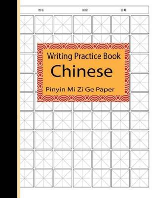 Book cover for Chinese Writing Practice Book Pinyin Mi Zi Ge Paper