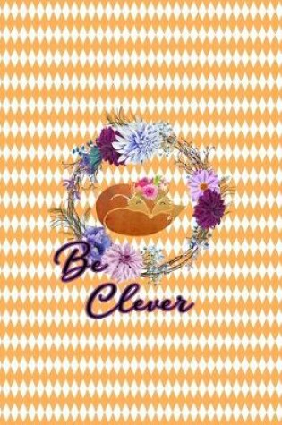 Cover of Be Clever