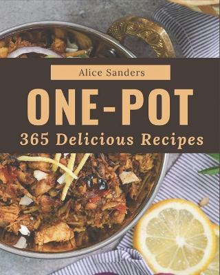 Book cover for 365 Delicious One-Pot Recipes
