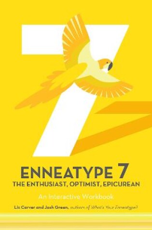 Cover of Enneatype 7: The Enthusiast, Optimist, Epicurean