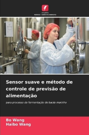 Cover of Sensor suave e m�todo de controle de previs�o de alimenta��o