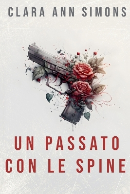 Book cover for Un passato con le spine