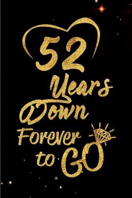 Book cover for 52 Years Down Forever to Go