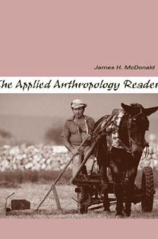 Cover of The Applied Anthropology Reader