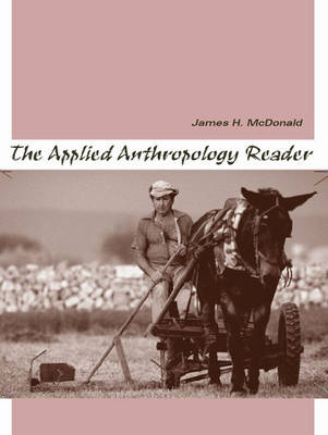 Book cover for The Applied Anthropology Reader