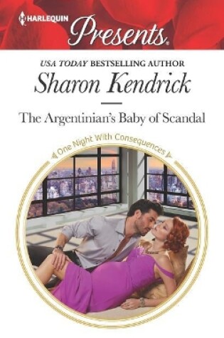 Cover of The Argentinian's Baby of Scandal