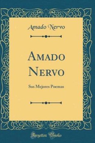 Cover of Amado Nervo