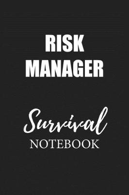 Book cover for Risk Manager Survival Notebook