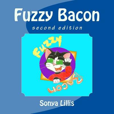 Cover of Fuzzy Bacon