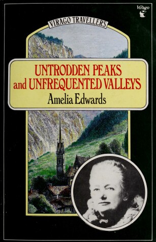 Cover of Untrodden Peaks and Unfrequented Valleys