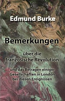 Book cover for Bemerkungen uber die franzoesische Revolution