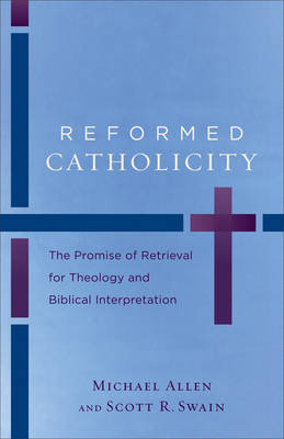 Book cover for Reformed Catholicity